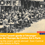 Construire l’avant-garde à l’étranger